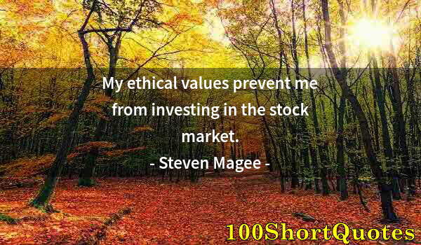 Quote by Albert Einstein: My ethical values prevent me from investing in the stock market.