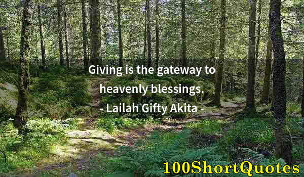 Quote by Albert Einstein: Giving is the gateway to heavenly blessings.