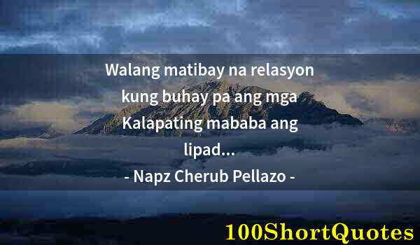 Quote by Albert Einstein: Walang matibay na relasyon kung buhay pa ang mga Kalapating mababa ang lipad...