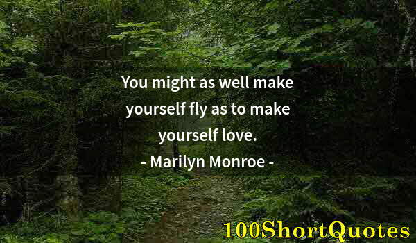 Quote by Albert Einstein: You might as well make yourself fly as to make yourself love.